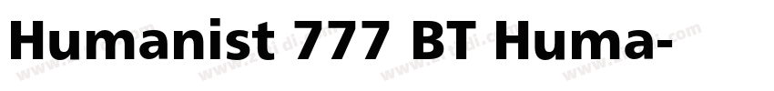 Humanist 777 BT Huma字体转换 Humanist 777 BT Huma字体转换